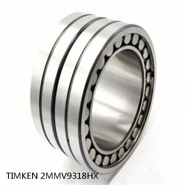 2MMV9318HX TIMKEN Four-Row Cylindrical Roller Bearings